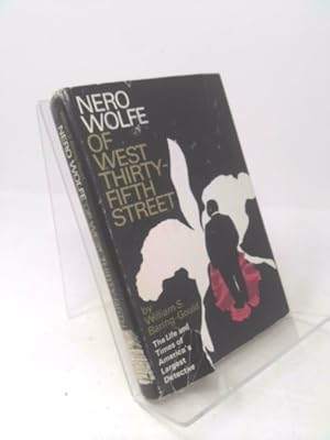 Immagine del venditore per Nero Wolfe of West Thirty-Fifth Street: The Life and Times of America's Largest Private Detective venduto da ThriftBooksVintage