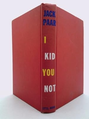 Seller image for I Kid You Not for sale by ThriftBooksVintage