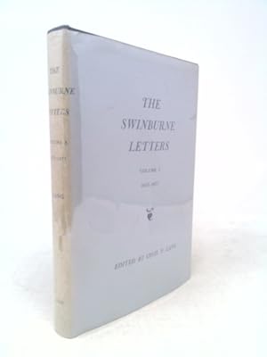 Bild des Verkufers fr The Swinburne Letters, Volume 3, 1875-1877 zum Verkauf von ThriftBooksVintage