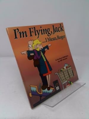 Imagen del vendedor de I'm Flying, Jack.I Mean, Roger a la venta por ThriftBooksVintage