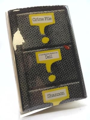Seller image for Crime File by Dell Shannon (1974-07-01) for sale by ThriftBooksVintage