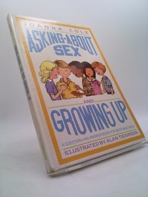 Bild des Verkufers fr Asking about sex and growing up: A question-and-answer book for girls and boys zum Verkauf von ThriftBooksVintage