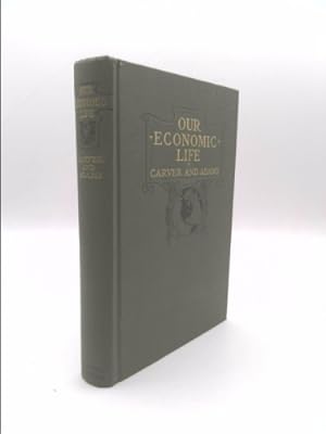 Seller image for Our economic life,: A general social science, for sale by ThriftBooksVintage