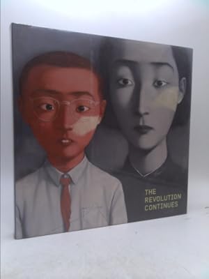 Seller image for The Revolution Continues: New Art in China for sale by ThriftBooksVintage