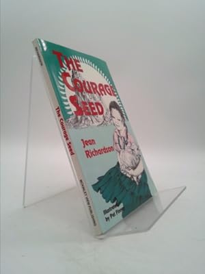 Bild des Verkufers fr The Courage Seed zum Verkauf von ThriftBooksVintage