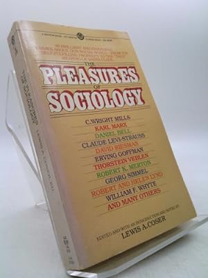 Bild des Verkufers fr The Pleasures of Sociology zum Verkauf von ThriftBooksVintage