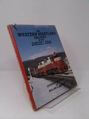 Seller image for The Western Maryland Railway in the Diesel Era for sale by ThriftBooksVintage