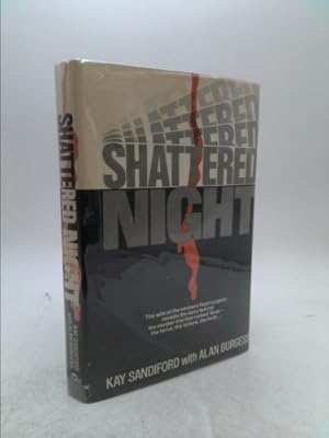 Immagine del venditore per Shattered Night by Kay Sandiford (1984-01-01) venduto da ThriftBooksVintage