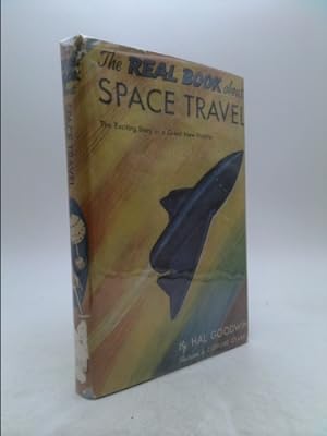 Bild des Verkufers fr The Real Book About Space Travel zum Verkauf von ThriftBooksVintage