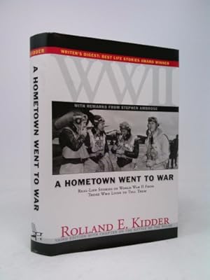 Seller image for A Hometown Went to War : Remembrances of World War II for sale by ThriftBooksVintage