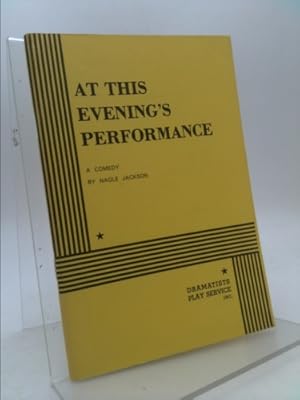 Seller image for At This Evening's Performance. for sale by ThriftBooksVintage