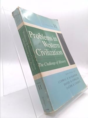 Bild des Verkufers fr Problems In Western Civilization The Challenge Of History Volume Two (2) From The Enlightenment To The Present zum Verkauf von ThriftBooksVintage