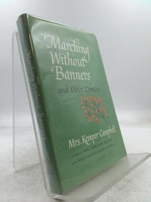 Imagen del vendedor de Marching Without Banners and Other Devices a la venta por ThriftBooksVintage