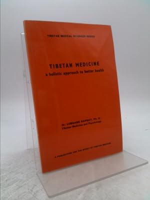 Seller image for Tibetan Medicine: A Holistic Approach to Better Health for sale by ThriftBooksVintage