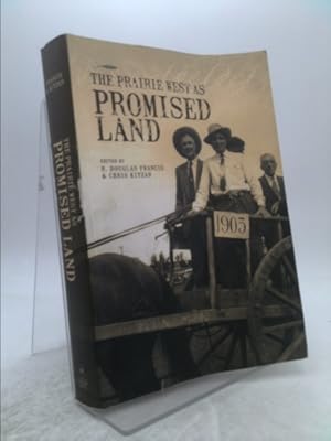 Bild des Verkufers fr The Prairie West as Promised Land zum Verkauf von ThriftBooksVintage