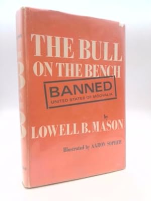 Bild des Verkufers fr The Bull on the Bench [Signed & Inscribed By Author] zum Verkauf von ThriftBooksVintage