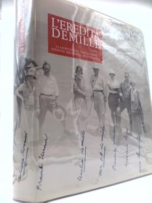 Imagen del vendedor de The Demille Legacy // L'Eredita Demille a la venta por ThriftBooksVintage