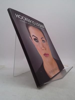 Bild des Verkufers fr Hooker to Looker; a makeup guide for the not so easily offended zum Verkauf von ThriftBooksVintage
