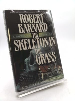 Seller image for The Skeleton in the Grass for sale by ThriftBooksVintage