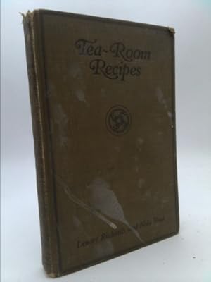 Image du vendeur pour Tea-room recipes,: A book for home makers and tea-room managers, mis en vente par ThriftBooksVintage
