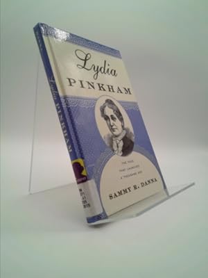 Image du vendeur pour Lydia Pinkham: The Face That Launched a Thousand Ads mis en vente par ThriftBooksVintage