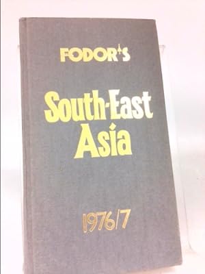 Bild des Verkufers fr FODOR'S SOUTH-EAST ASIA 1976-77. zum Verkauf von ThriftBooksVintage