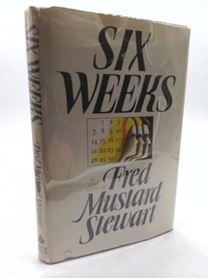 Bild des Verkufers fr Six weeks: A novel zum Verkauf von ThriftBooksVintage