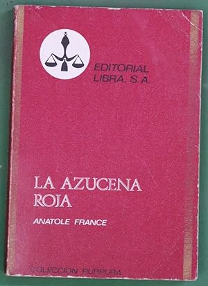 Imagen del vendedor de La Azucena Roja a la venta por Librera Alonso Quijano