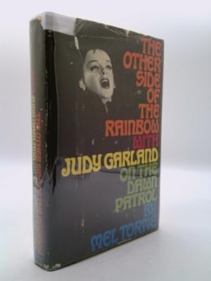 Bild des Verkufers fr The Other Side of the Rainbow: With Judy Garland on the Dawn Patrol zum Verkauf von ThriftBooksVintage