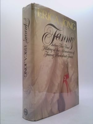 Bild des Verkufers fr Fanny: Being the True History of the Adventures of Fanny Hackabout-Jones zum Verkauf von ThriftBooksVintage