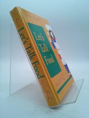 Imagen del vendedor de Let's talk food: From A to Z a la venta por ThriftBooksVintage