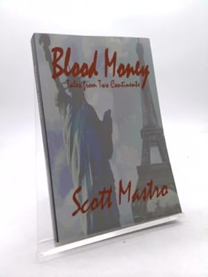 Seller image for Blood Money: Tales from Two Continents for sale by ThriftBooksVintage