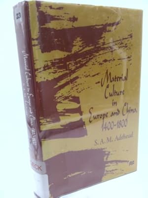 Imagen del vendedor de Material Culture in Europe and China, 1400-1800: The Rise of Consumerism a la venta por ThriftBooksVintage