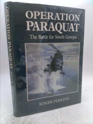 Bild des Verkufers fr Operation Paraquat: The Battle for South Georgia zum Verkauf von ThriftBooksVintage