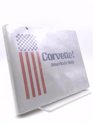 Seller image for Corvette! America's Only for sale by ThriftBooksVintage