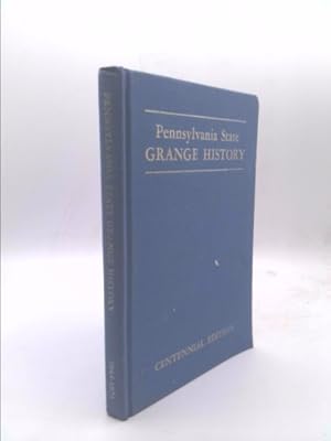 Bild des Verkufers fr Pennsylvania State Grange History (Centennial Edition, 1944-1973) zum Verkauf von ThriftBooksVintage