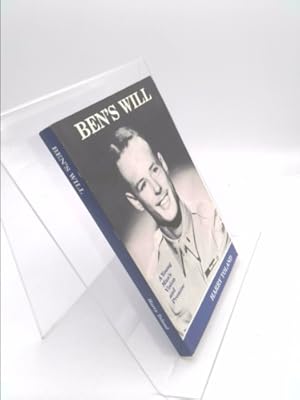 Imagen del vendedor de Ben's Will A Young Man's Vision and Promise a la venta por ThriftBooksVintage