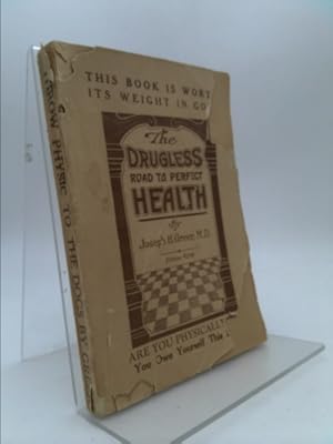 Bild des Verkufers fr The Drugless Road to Perfect Health zum Verkauf von ThriftBooksVintage