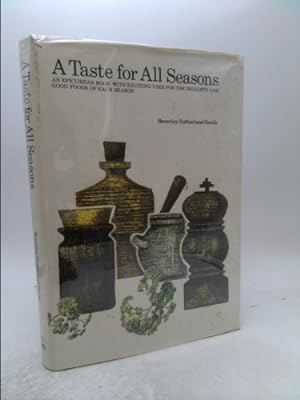 Bild des Verkufers fr A taste for all seasons zum Verkauf von ThriftBooksVintage