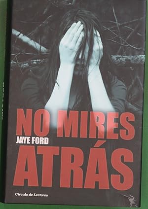 Image du vendeur pour No mires atrs mis en vente par Librera Alonso Quijano