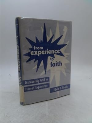 Seller image for From experience to faith for sale by ThriftBooksVintage