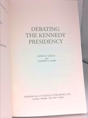 Imagen del vendedor de Debating the Kennedy Presidency a la venta por ThriftBooksVintage