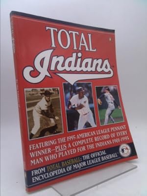 Bild des Verkufers fr Total Indians: The 1995 American League Champions from Total Baseball, Theofficial Encycl zum Verkauf von ThriftBooksVintage