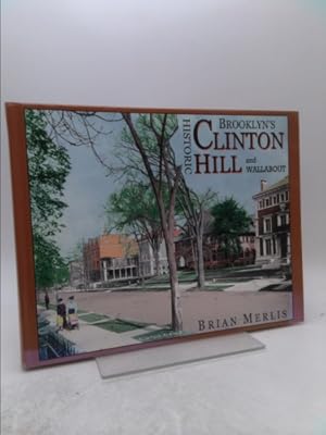 Imagen del vendedor de Brooklyn's Historic Clinton Hill and Wallabout a la venta por ThriftBooksVintage