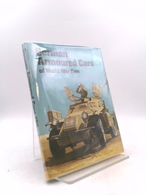 Bild des Verkufers fr German armoured cars of World War Two zum Verkauf von ThriftBooksVintage