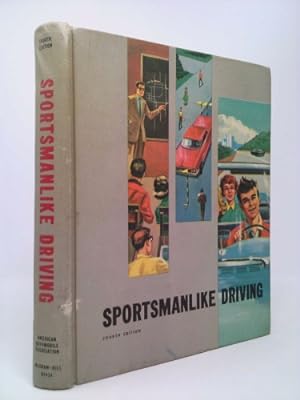 Bild des Verkufers fr Sportsmanlike Driving / Fourth Edition zum Verkauf von ThriftBooksVintage