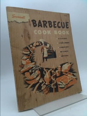 Bild des Verkufers fr Sunset Barbecue Cook Book zum Verkauf von ThriftBooksVintage