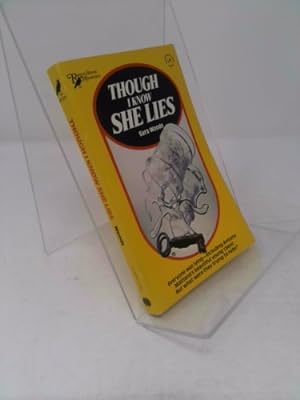 Seller image for Though I Know She Lies for sale by ThriftBooksVintage