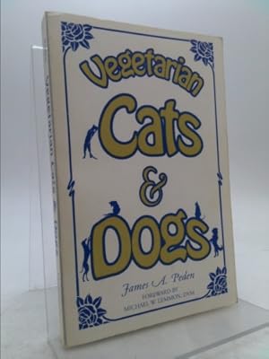 Bild des Verkufers fr Vegetarian Cats & Dogs zum Verkauf von ThriftBooksVintage