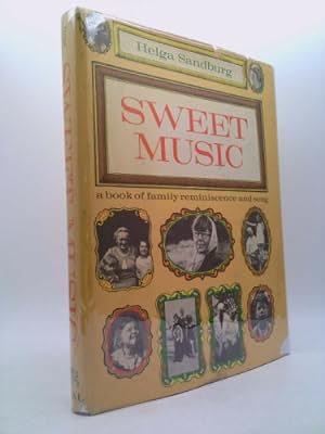 Immagine del venditore per Sweet Music a Book of Family Reminiscenc venduto da ThriftBooksVintage